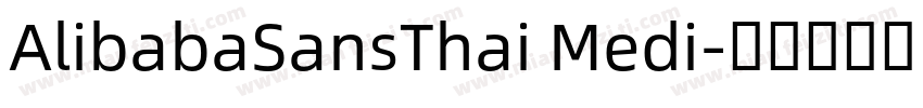 AlibabaSansThai Medi字体转换